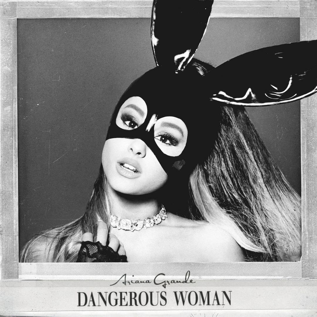 Dangerous Woman streams up this week?